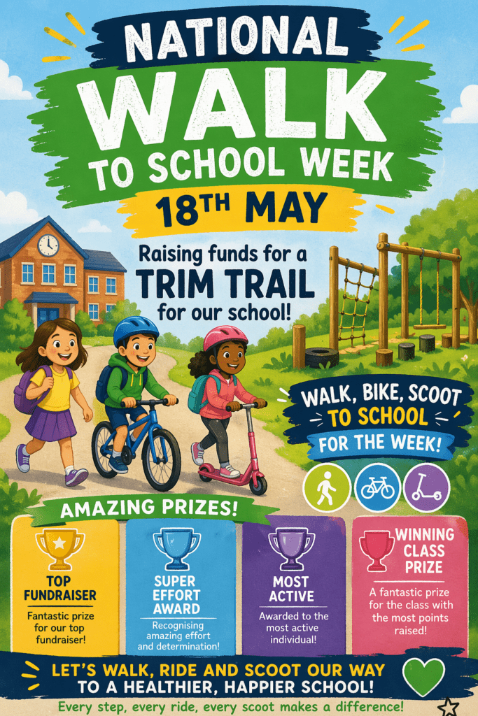 Participate in Walk to School Week and Raise Money for our new Trim Trail!